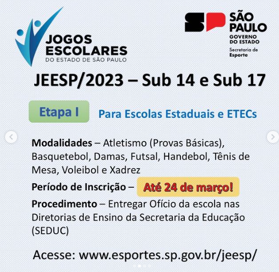 INSCRIÇÕES ABERTAS! JOGOS ESCOLARES PAULISTA 2023.